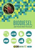 Biodiesel Jejak Panjang Sebuah Perjuangan