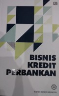 Bisnis Kredit Perbankan