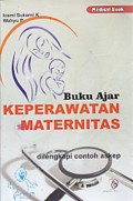 Buku Ajar Keperawatan Maternitas dilengkapi Contoh Askep