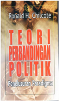 Teori Perbandingan Politik: Penelusuran Paradigma