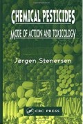 Chemical Pesticides: Mode of Action and Toxicology