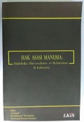 Hak Asasi Manusia: Dialektika Universalisme vs Relativisme di Indonesia