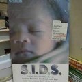 SIDS (Suddent Infant Death Syndrome)=Sindrom Kematian Mendadak pada Bayi