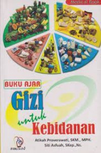 Buku ajar Gizi untuk Kebidanan