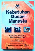 Kebutuhan Dasar Manusia: Buku Saku Praktikum