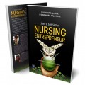 Spirit & Soft Skill of Nursing Entrepreneur:Metamorphosis to be an Entrepreneur Nurse