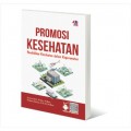 Promosi Kesehatan: Pendidikan Kesehatan dalam Keperawatan