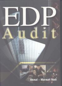 EDP Audit:Praktek Teknik Audit Berbantuan Komputer Dengan Aplikasi MS Excel dan ACL