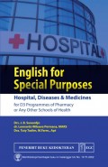 English for Special Purposes: Hospital, Diseases and Medicines for D3 Programmes of Pharmacy or Any Other Schools of Health