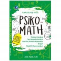 Fun and Easy Trick Psiko-Math: Sukses Lolos Psikotes Matematika