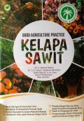 Good Agriculture Practice Kelapa Sawit