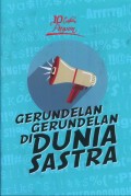 Gerundelan-gerundelan di Dunia Sastra