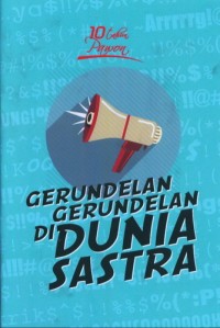 Gerundelan-gerundelan di Dunia Sastra