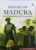 History of Madura: Sejarah, Budaya, dan Ajaran Luhur Masyarakat Madura