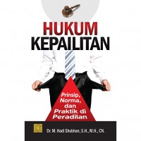 Hukum Kepailitan: Prinsip, Norma, dan Praktik di Peradilan