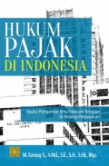 Hukum Pajak di Indonesia: Suatu Pengantar Ilmu Hukum Terapan di Bidang Perpajakan