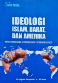Ideologi Islam, Barat, dan Amerika