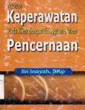 Asuhan Keperawatan Pada Klien dengan Gangguan Sistem Pencernaan