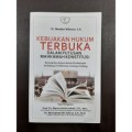 Kebijakan Hukum Terbuka dalam Putusan Mahkamah Konstitusi: Konsep dan Kajian dalam Pembatasan Kebebasan Pembentuk Undang-Undang