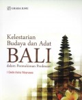 Kelestarian Budaya dan Adat Bali dalam Permukiman Perdesaan