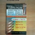 Learning English Effectively 1: Belajar Bahasa Inggris Secara Efektif Grammar & Practice