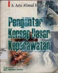 Pengantar konsep dasar keperawatan