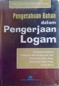 Pengetahuan Bahan dalam Pengerjaan Logam