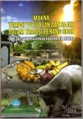 Makna Tempat Petilasan dan Sajen dalam Tradisi Perang Obor di Tegalsambi Tahunan Kabupaten Jepara