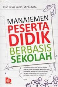 Manajemen Peserta Didik Berbasis Sekolah