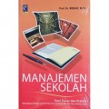 Manajemen Sekolah: Teori Dasar dan Praktik