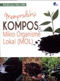 Memproduksi Kompos dan Mikro Organisme Lokal (MOL)