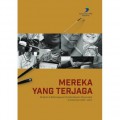 Mereka yang terjaga: Birokrat di balik gagasan pemberdayaan masyarakat di Indonesia (1994-2014)