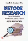 Metode Research=Penelitian Ilmiah: Usul Tesis, Desain Penelitian, Hipotesis, Validitas, Sampling, Populasi, Observasi, Wawancara, Angket