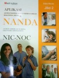 Aplikasi Asuhan Keperawatan Berdasarkan Diagnosa Medis dan NANDA NIC-NOC Edisi Revisi Jilid 2