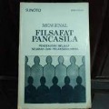 Mengenal filsafat Pancasila :pendekatan melalui sejarah dan pelaksanaannya