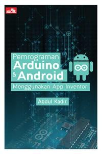 Pemrograman Arduino dan Android Menggunakan App Inventor