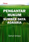 Pengantar Hukum Sumber Daya Agraria