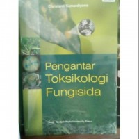 Pengantar Toksikologi Fungisida