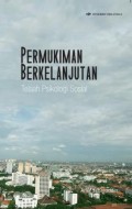 Permukiman Berkelanjutan: Telaah Psikologi Sosial