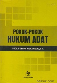 Pokok-Pokok Hukum Adat