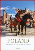 Poland: 1000 Years in The Heart of Europe