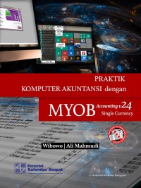 Praktik Komputer Akuntansi dengan MYOB Accounting v24 Single Currency