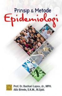 Prinsip dan Metode Epidemiologi