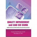 Quality Improvement and Lean Six Sigma: Meningkatkan Kualitas Produk dan Kinerja Perusahaan Menuju Zero Defect