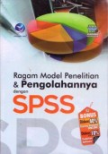 Ragam Model Penelitian Dan Pengolahannya Dengan SPSS