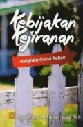 Kebijakan Kejiranan: Neghborhood Policy