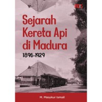 Sejarah kereta api di Madura 1869-1929