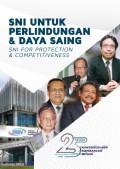 SNI Untuk Perlindungan & Daya Saing