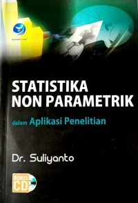 Statistika Non Parametrik dalam Aplikasi Penelitian