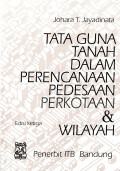 Tata Guna Tanah dalam Perencanaan Pedesaan Perkotaan dan Wilayah